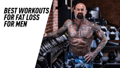 The Best Workouts for Fat Loss for Men